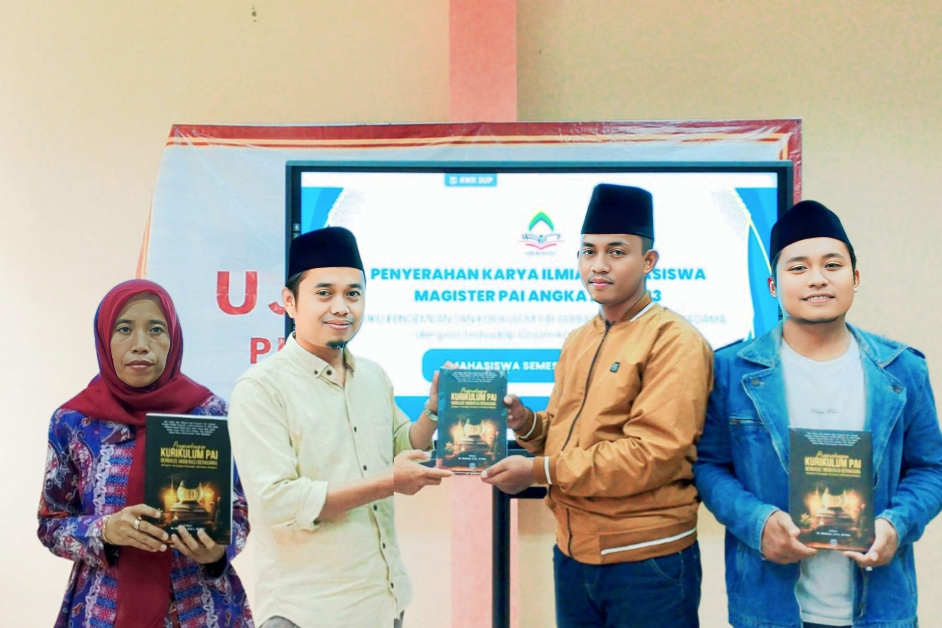 LAUNCHING BUKU KARYA MAHASISWA  â€œPENGEMBANGAN KURIKULUM PAI BERBASIS MODERASI BERAGAMA (RESPON TERHADAP DINAMIKA MERDEKA BELAJAR)â€