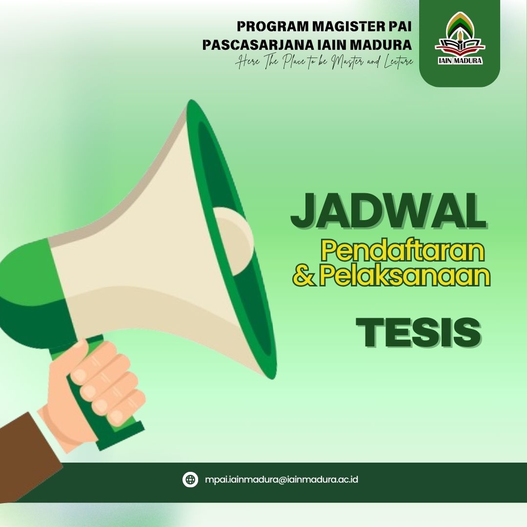 Jadwal Pendaftaran dan Pelaksanaan Ujian Tesis Program Magister Semester Genap Tahun Akademik 2024/2025